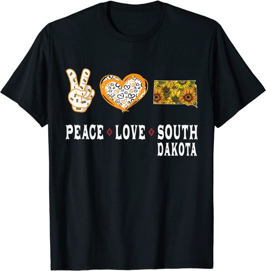 Discover Peace love South Dakota T-Shirt