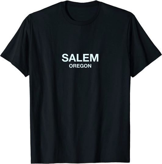 Discover Salem Oregon T Shirt