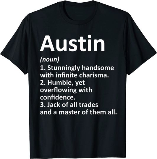 Discover Austin T Shirt