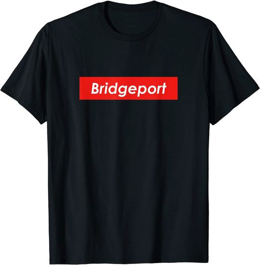 Discover Bridgeport Connecticut T Shirt