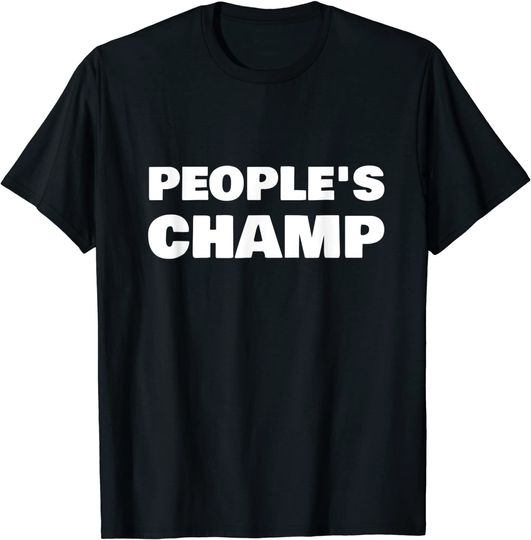 Discover People's Champ Inspirational Novelty Gift T-Shirt