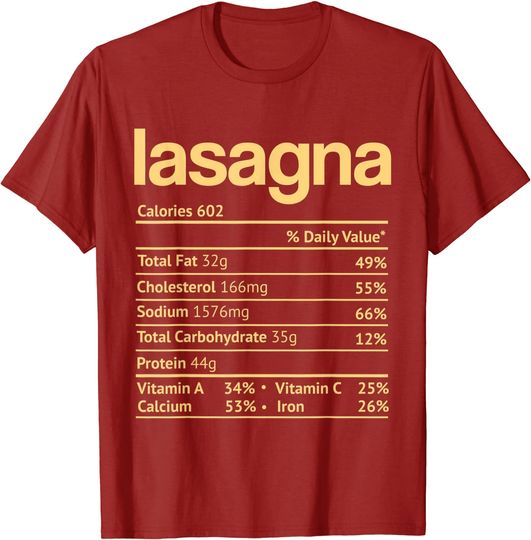 Discover Lasagna Nutrition Facts Thanksgiving Christmas Food T-Shirt