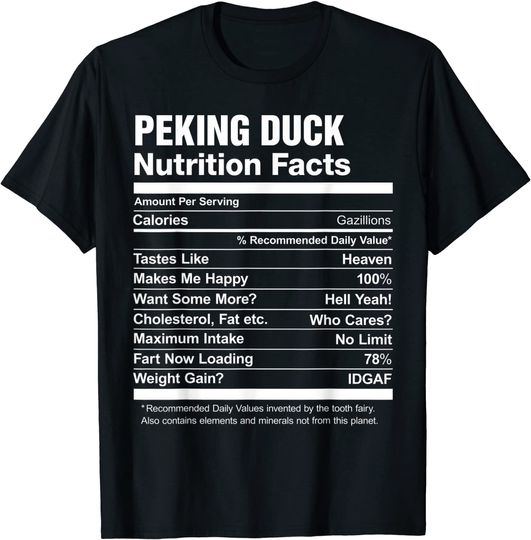 Discover Peking Duck Nutrition Facts T-Shirt