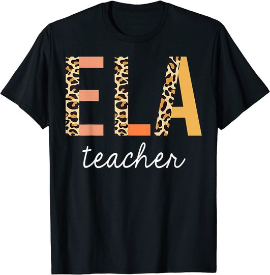 Discover Leopard ELA Teacher English Language Arts T Shirt