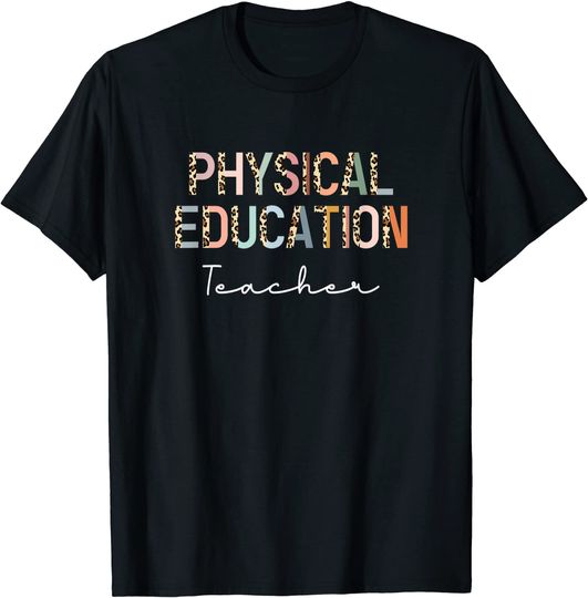Discover Leopard Pe Teacher Back to School Physical Education T Shirt