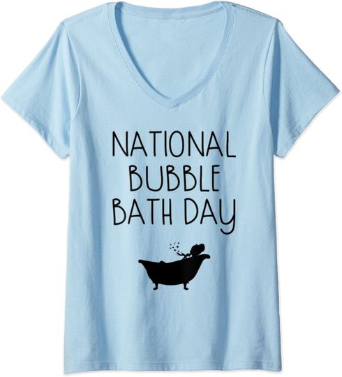 Discover National Bubble Bath Day Relaxing Bubbles Tub Gift V-Neck T-Shirt