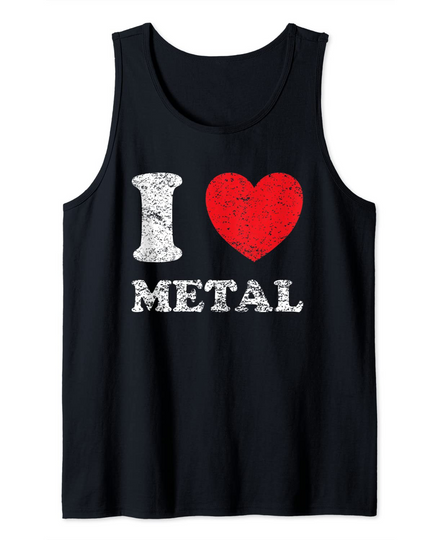 Discover Distressed Grunge Worn Out Style I Love Metal Tank Top