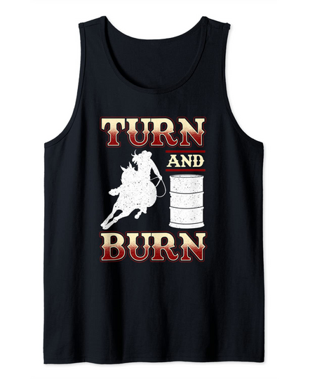 Discover Racing Turn 'N Burn Rodeo Tin Can Chaser Gifts Tank Top