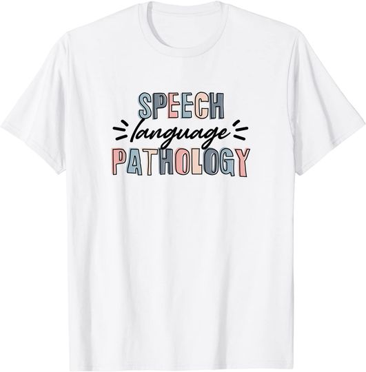Discover Speech Language Pathology T Shirt