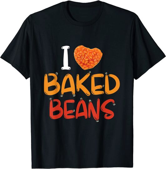 Discover I Love Baked Beans - National Bean Day - Heart Lovers Gift T-Shirt