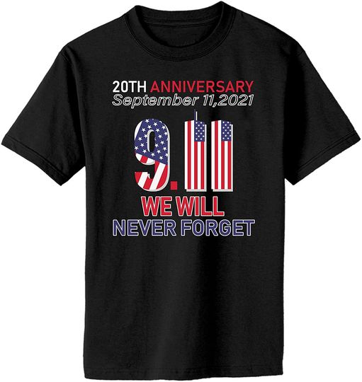Discover Never Forget 9/11 20th Anniversary Patriot Day 2021 T-Shirt, Classic T-Shirt
