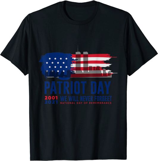 Discover Patriot Day 20th Anniversary Never Forget T-Shirt