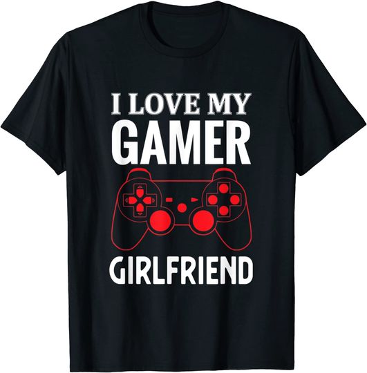 Discover I love My Gamer Girlfriend Gift Video Gaming Couple T-Shirt