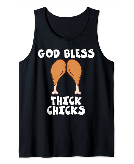 Discover God Bless Thick Chicks Tank Top