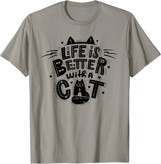 Discover Life Is Better With A Cat Cute Cat T-Shirt