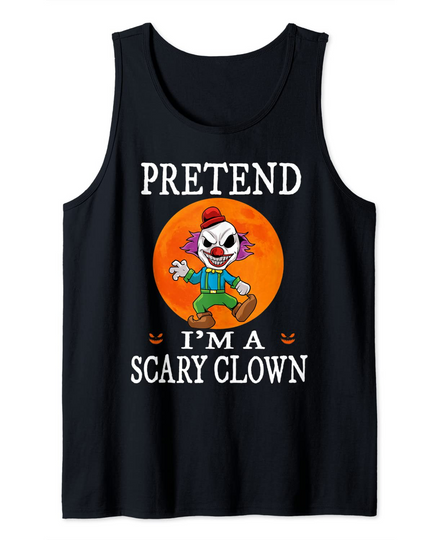 Discover Pretend I'm A Scary Clown Funny Cartoon Tank Top