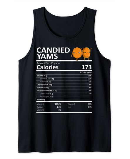 Discover Candied Yams Nutritional Facts Thanksgiving Tank Top