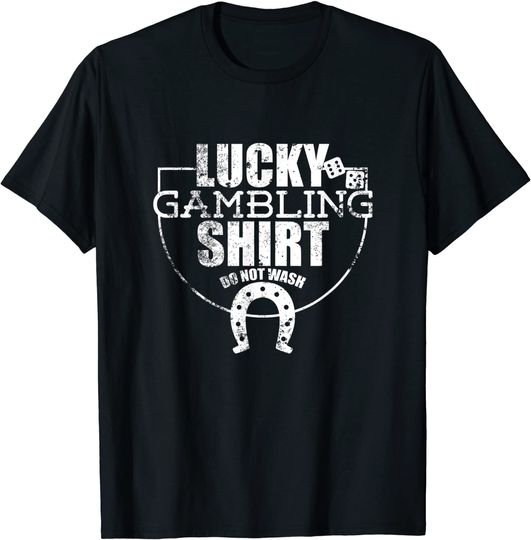Discover Lucky Gambling Shirt Ideal T Shirt