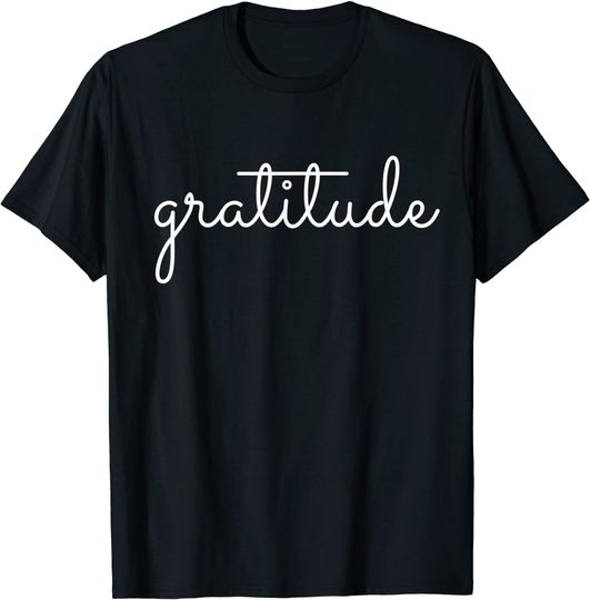 Discover Gratitude T Shirt