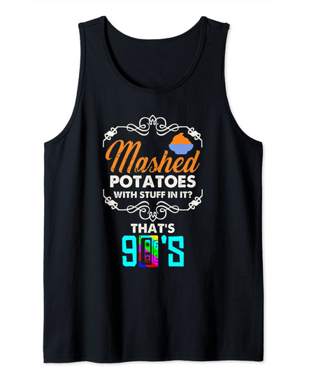 Discover Mashed Potatoes Funny Root Vegetable Tank Top
