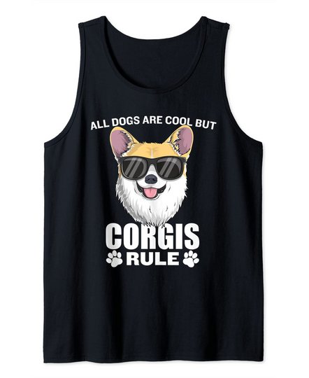 Discover All Dogs Are Cool But Corgis Rule Tank Top
