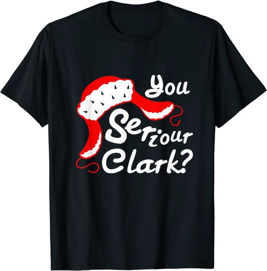 Discover You Serious Clark? T-Shirt