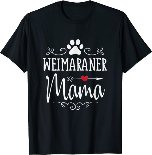 Discover Weimaraner Mama T Shirt