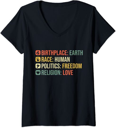 Discover Womens Birthplace Earth Race Human Politics Freedom Religion Love V-Neck T-Shirt