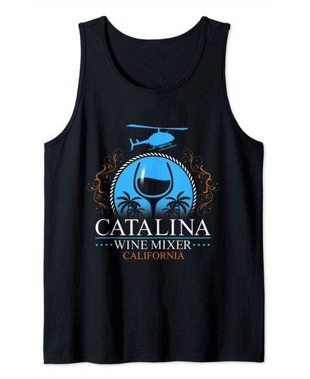 Discover Catalina mixer wine Funny Tank Top
