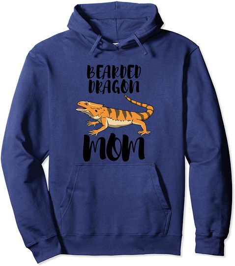 Discover Bearded Dragon Mom Funny Saying Reptile Lizard Pullover Hoodie