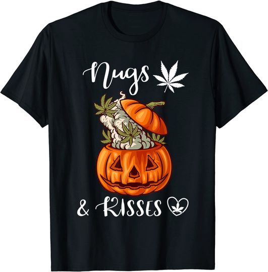 Discover Nugs And Kisses Marijuana Cannabis Leaves Pumpkin Weed T Shirt