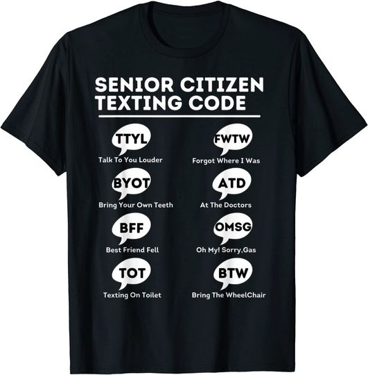 Discover Senior Citizen Texting Code Technology T-Shirt