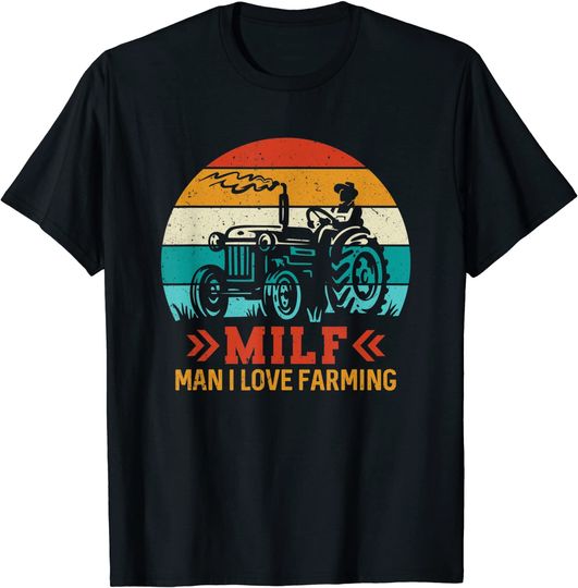 Discover Vintage MILF Man I Love Farming Funny Farm Tractor Proud T-Shirt