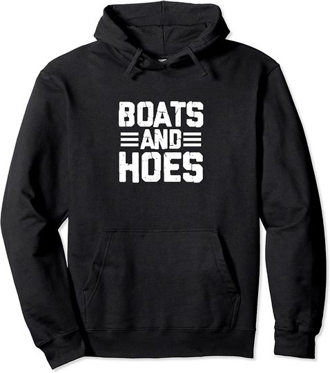 Discover Boats and Hoes Boating Sailing Cruising Boat Captain Pullover Hoodie