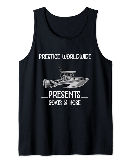 Discover Prestige Worldwide Presents Boats And Hoes Tank Top