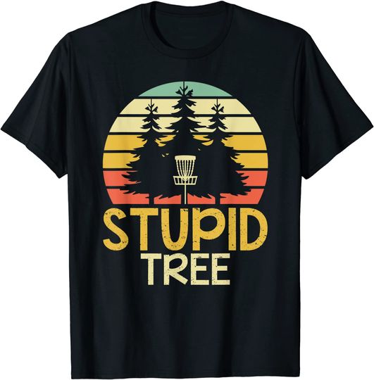 Discover Funny Frisbee Golf Stupid Tree Disc Golf T-Shirt