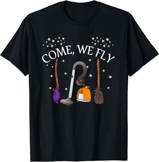 Discover Come We Fly Witch Broom Vacuum Flying Halloween T-Shirt