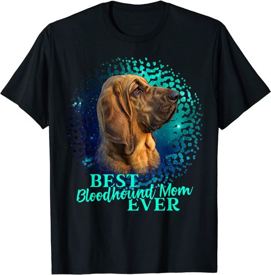 Discover Best Bloodhound Mom Ever T-Shirt