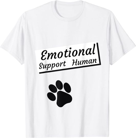 Discover Emotional Support Human T-Shirt