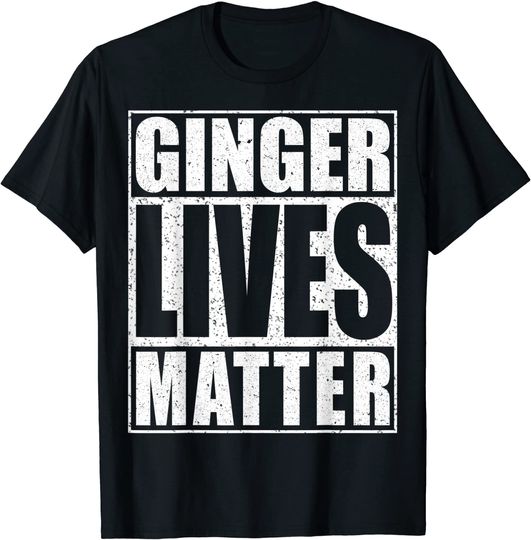 Discover Ginger Lives Matter T-Shirt
