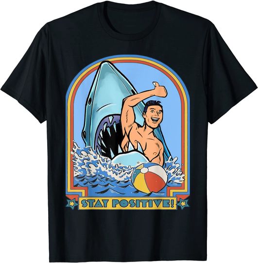 Discover A Great Week For A Shark To Stay Positive T-Shirt