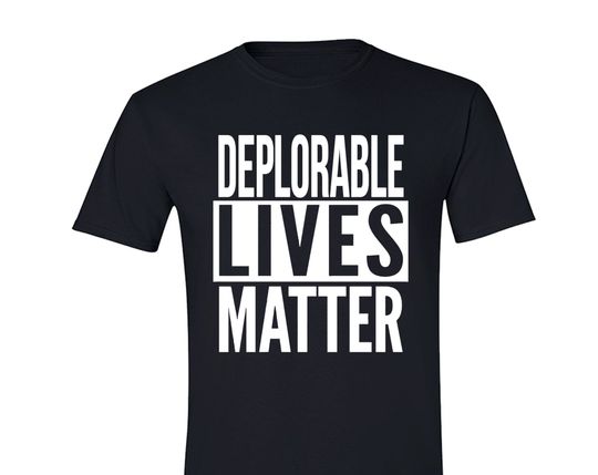 Discover Deplorable Lives Matter T-Shirt