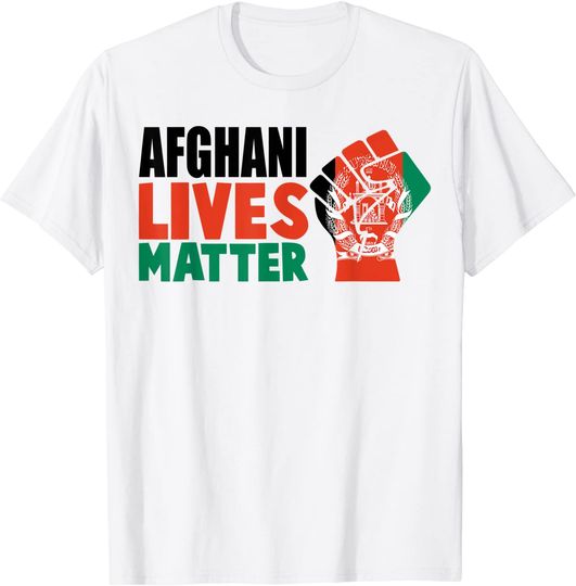 Discover Afghani Lives Matter Save Afghanistan T-Shirt