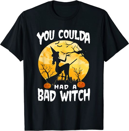 Discover You Coulda Had A Bad Witch Halloween Funny T-Shirt