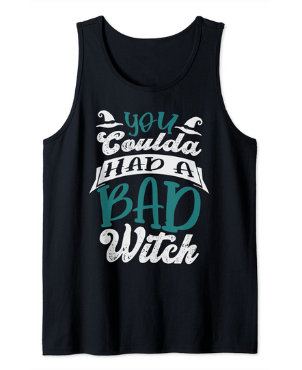 Discover You coulda had a bad witch Halloween Fan Funny Halloween Tank Top