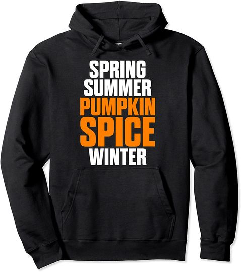 Discover Spring Summer Pumpkin Spice Winter - Pumpkin Spice Lovers Pullover Hoodie