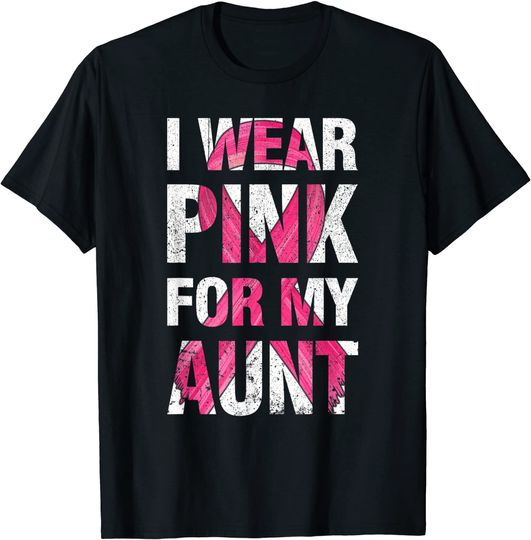 Discover I Wear Pink For My Aunt Breast Cancer Survivor Ribbon T-Shirt