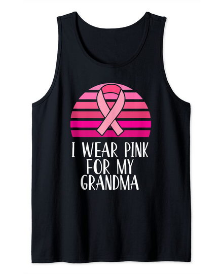 Discover Breast Cancer Awareness I Wear Pink Ribbon For My Grandma Tank Top