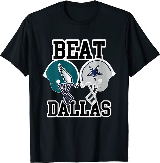 Discover Beat Dallas Nick Sirianni Philadelphia T Shirt