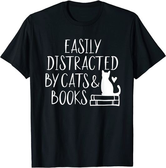 Discover Easily Distracted by Cats and Books T-Shirt